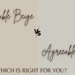 accessible beige vs agreeable gray